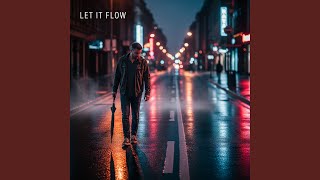 Let it flow