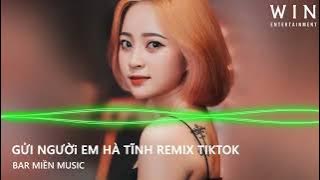 Anh Trở Về Thăm Quê Em Hà Tĩnh Remix - Gửi Người Em Hà Tĩnh Remix - Anh Chấp Nhận - Nonstop Việt Mix