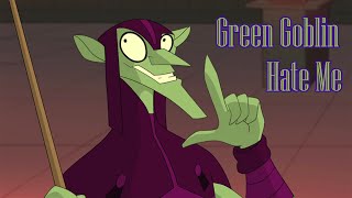 Green Goblin Tribute: Hate Me (Escape the Fate)