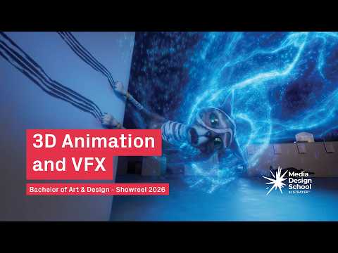 3D Animation and VFX - Student Showreel 2026 - Media Design School at Strayer