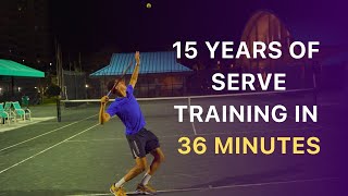 15 Years Of Serve Training In 36 Minutes