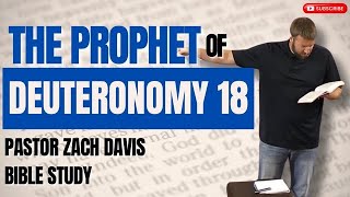 The Prophet of Deuteronomy 18