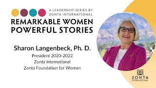 Remarkable Women, Powerful Stories – Sharon Langenbeck, Ph.D.: Part 2