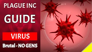 Plague Inc - Virus on Brutal - Guide [No Genes] [Updated] screenshot 2