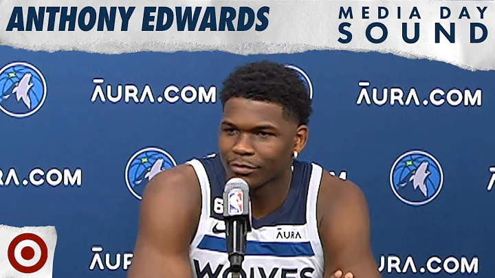 Anthony Edwards | 2022-23 Timberwolves Media Day S...