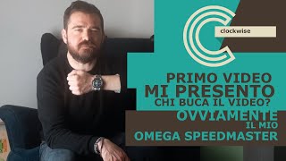 CLOCKWISE | MI PRESENTO, CON AL POLSO IL MIO OMEGA SPEEDMASTER PROFESSIONAL