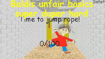 Baldis unfair basics super duper hard - Baldi