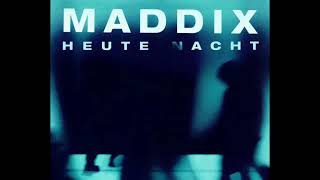 Maddix - Heute Nacht (Extended Mix) Resimi