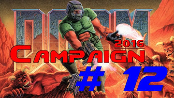 DOOM 2016: Campaign Part 12, Ultra-Violence | PC | with Mark Jackson