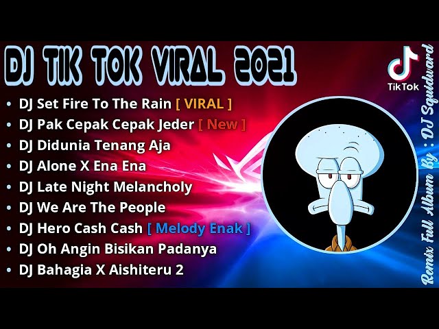 DJ PAK CEPAK CEPAK JEDER x SET FIRE TO THE RAIN REMIX TIKTOK VIRAL TERBARU 2021 class=