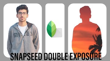 Snapseed Double Exposure Editing Trick • Editing New Era • Snapseed Photo Editing • CREATIVE EDITING
