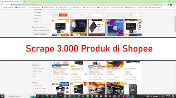 Scrape 3.000 Detail Product Shopee API Ep.2