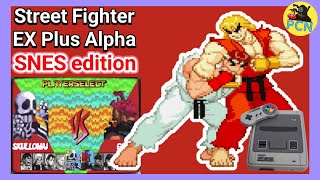 Street Fighter Ex Plus Alpha - Snes Edition - What If Episode 36