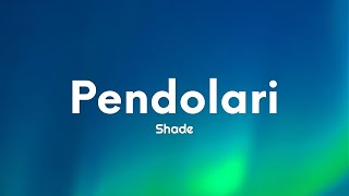 Shade - Pendolari (Testo/Lyrics)