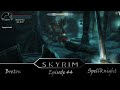 Skyrim Episode - 44 {Breton SpellKnight} {Gallows Hall, Aetherial Shard, Companions, Jagged Crown}