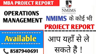 Operations Management Nmims Project Report / Nmims MBA Project Report submission