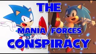 The Sonic Mania/Forces Conspiracy