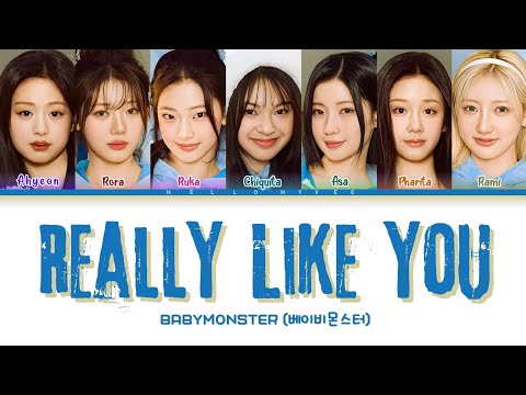 BABYMONSTER (베이비몬스터) 'Really Like You' (COLOR CODED LYRICS)