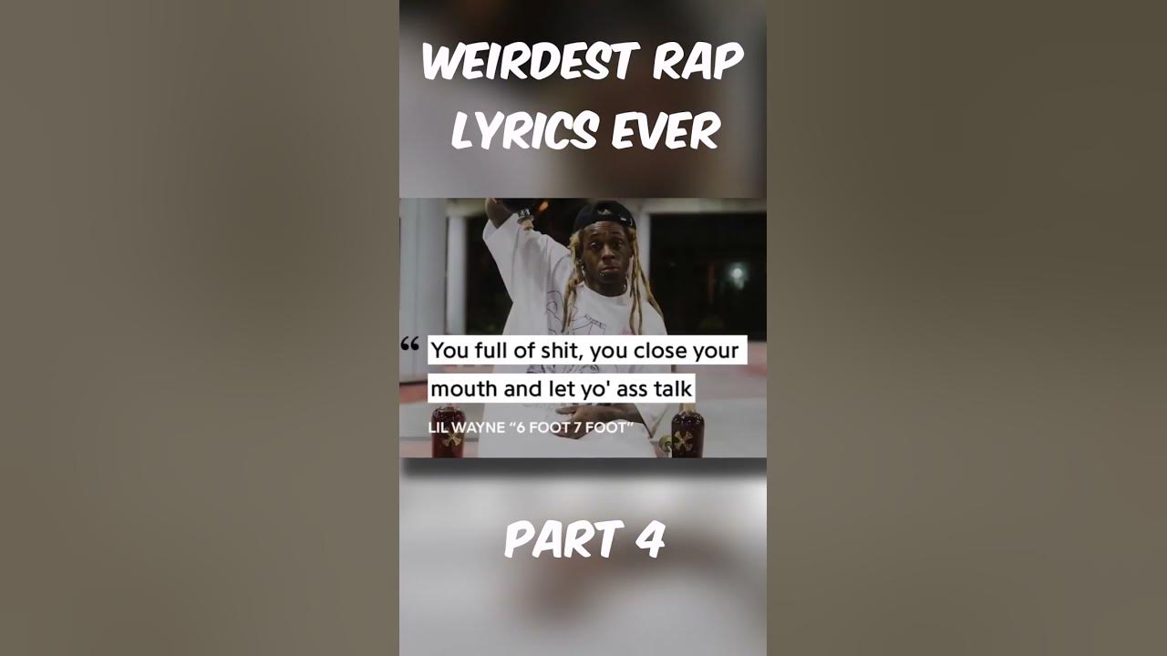 weirdest-rap-lyrics-ever-part-4-shorts-credit