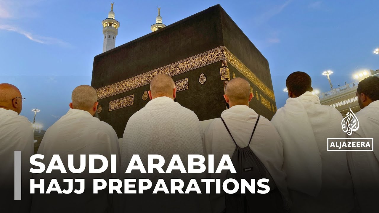 المملكة العربية السعودية تعزز إجراءات السلامة في مكة المكرمة لملايين الحجاج