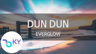 DUN DUN - EVERGLOW (KY.96498) / KY Karaoke