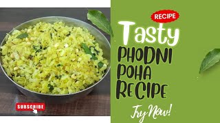 Phodni Poha Recipe Simple And Tasty How To Make Phodni Poha At Home