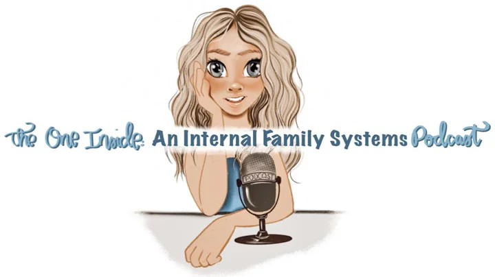 IFS and "Healing Happens in Relationships" with An...