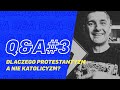 Q&A #3: Dlaczego protestantyzm a nie katolicyzm? Pastor odpowiada