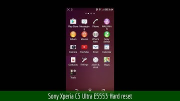 Sony Xperia C5 Ultra E5553 Hard reset
