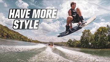 WAKEBOARD WITH MORE STYLE