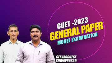 GENERAL TEST PART 1 & 2 | MODEL EXAMINATION-ALL UNIT | CUET 2023