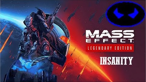 Mass Effect 1 Legendary Edition - Playthrough Part 3 -  Insanity / Renegade
