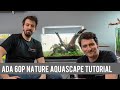 ADA 60P Nature Aquascape Tutorial | Liquid Nature
