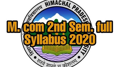 M. com 2ns Semester Full Syllabus 2020 HPU