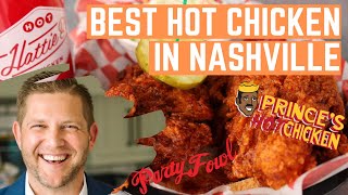 The Best Hot Chicken in Nashville Update