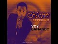 Chicho Severino Voy Ganando