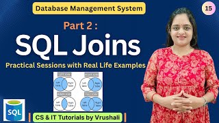 DBMS 15: Part 2: SQL Joins Made Simple with Practical Demonstrations