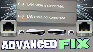 How to Fix LAN Cable Not Connected PS5 | ADVANCED FIX | Resolved | PS5 connectivity problems PART 2