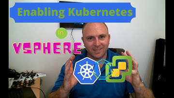 Kubernetes on vSphere - Enabling Kubernetes in vSphere 7