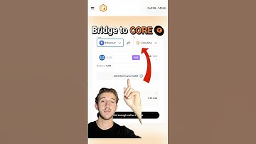 How to bridge assets to Core Chain!