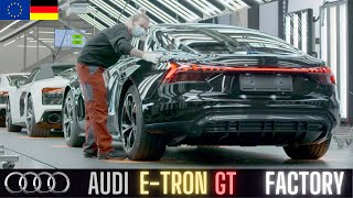 Audi e-tron GT - ???? Factory in GERMANY (production and assembly)