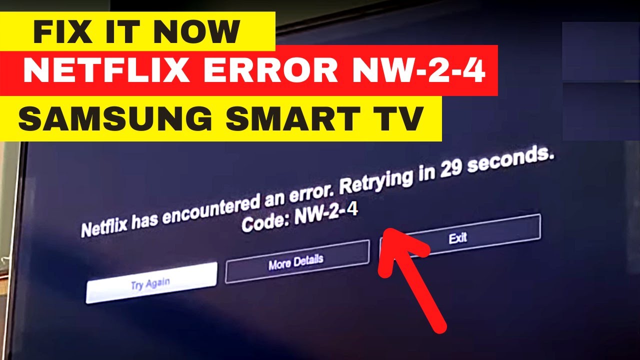 FIX Netflix Error Code NW-2-5