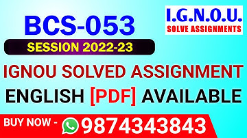 BCS-053 Solved Assignment 2022-23 in English, BCS 53 Solved Assignment 2023, BCS 53 Assignment