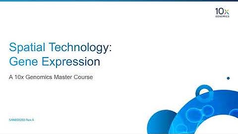 02 Spatial Technology: Gene Expression