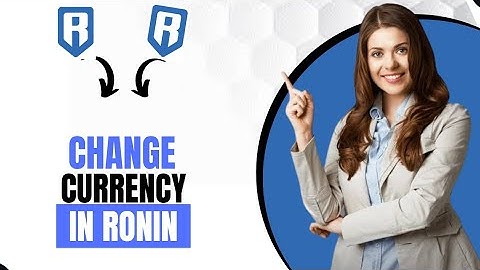 How To Change Currency In Ronin Wallet (Full Guide)