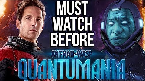 Much Watch Before QUANTUMANIA | Recap of Every Ant-Man & Kang MCU Movie Explained