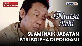 Download lagu 🔴SUAMI NAIK JABATAN, ISTRI SOLEHA DI POLIGAMI | LIVE KUASA ILAHI | 11 MEI  2026