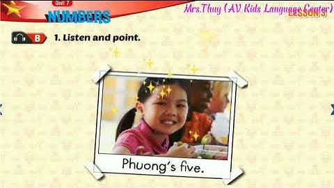 Unit 7 Lesson 3  NUMBERS Tiếng Anh 1 I-learn Smart Start