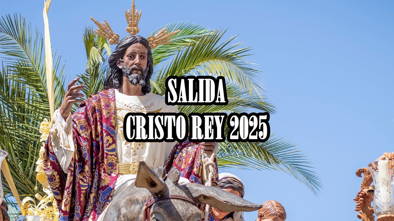 | 4K | Salida de la Borriquita | 2025, El Puerto de Santa María