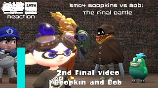 MB Reaction: SMG4 Boopkins vs Bob: The Final Battle